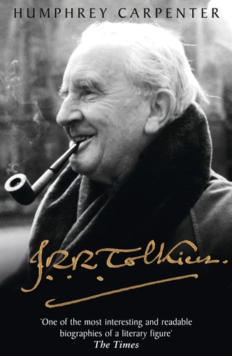 J.R.R. Tolkien: A Biography