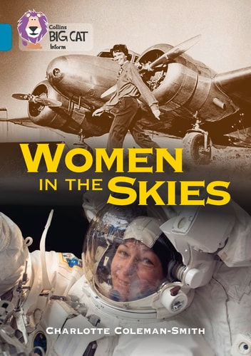 Collins Big Cat – Women in the Skies