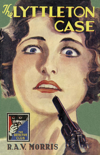 The Lyttleton case: a Detective Story Club classic crime novel