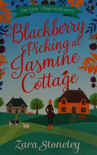 Blackberry Picking at Jasmine Cottage