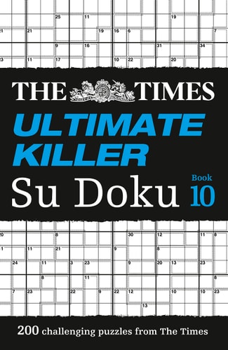 The Times Ultimate Killer Su Doku: 200 Challenging Puzzles