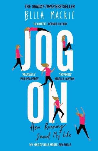 Jog On: How I Got My Life Back on Track