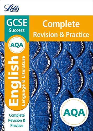 Letts GCSE Revision Success - New Curriculum – AQA GCSE English Language and English Literature Complete Revision & Practice