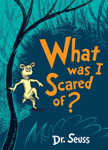 What was I Scared Of?