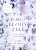 Inner Beauty Bible: Finding Hope in Cloudy Moments