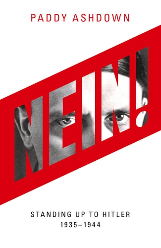 Nein!: Standing Up to Hitler 1935-1944