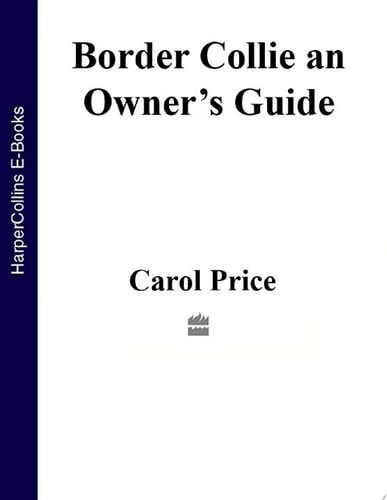 Border Collie (Collins Dog Owner’s Guide)