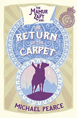 Mamur Zapt and the Return of the Carpet