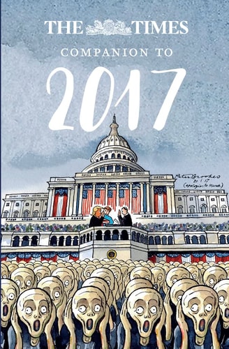 The Times Companion to 2017: The Best Writing From The Times