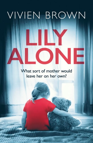Lily Alone: A gripping and emotional drama