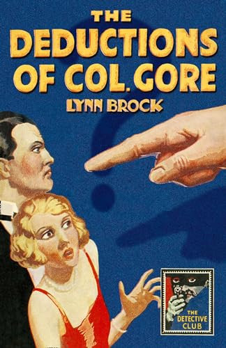 The deductions of Colonel Gore