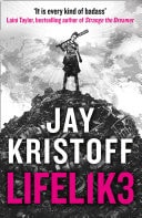 LIFEL1K3 (LIFELIKE) (Lifelike, Book 1)