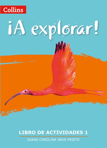 Lower Secondary Spanish for the Caribbean - A Explorar: Workbook Level 1 (Spanish and English Edition) (English and Spanish Edition)