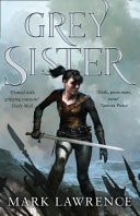 Grey Sister (Book of the Ancestor, Book 2)