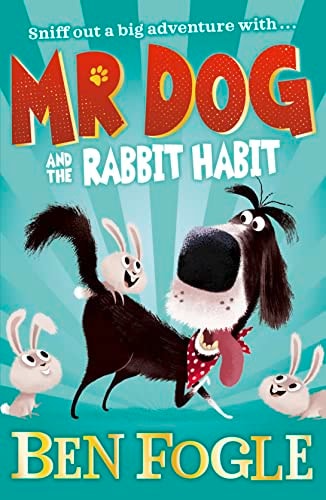 Mr Dog - Mr Dog and the Rabbit Habit