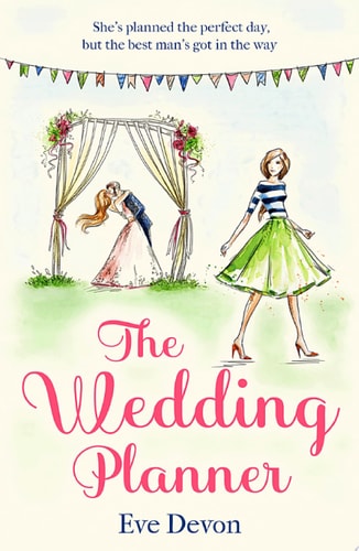 The Wedding Planner: A heartwarming feel good romantic comedy perfect for summer! (Whispers Wood, Book 3)