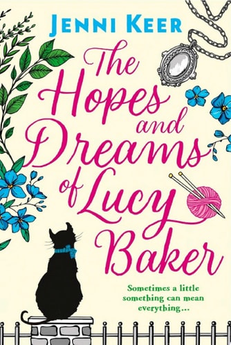The Hopes and Dreams of Lucy Baker