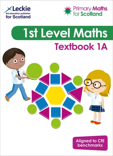 Primary Maths for Scotland – Primary Maths for Scotland Textbook 1A: For Curriculum for Excellence Primary Maths