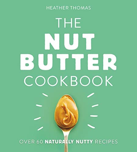 Nut Butter Cookbook