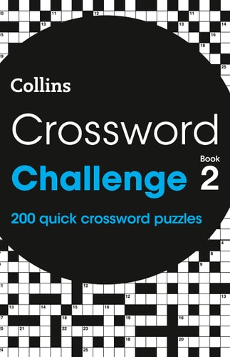 Crossword Challenge Book 2: 200 Quick Crossword Puzzles