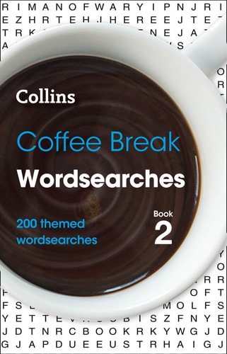 Coffee Break Wordsearches Book 2: 200 Themed Wordsearches