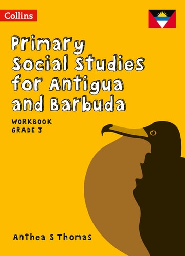 Collins Antigua Primary Social Studies – Workbook Grade 3