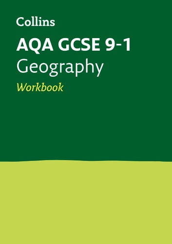 AQA GCSE 9-1 Geography Workbook (Collins GCSE 9-1 Revision)