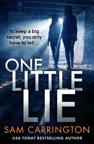 One Little Lie