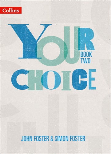 Your Choice – Your Choice Student Book 2: The Whole-School Solution for PSHE Including Relationships, Sex and Health Education