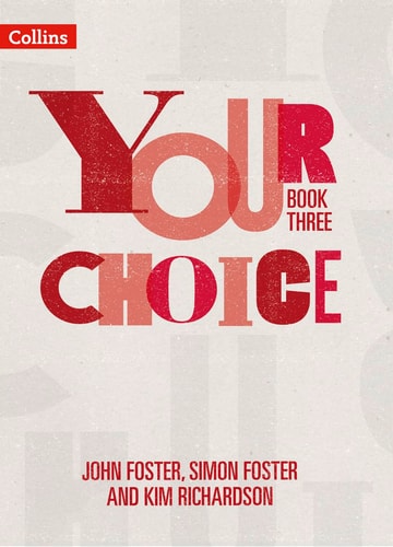 Your Choice – Your Choice Student Book 3: The Whole-School Solution for PSHE Including Relationships, Sex and Health Education