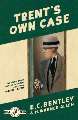 Philip Trent (2) Trent's Own Case