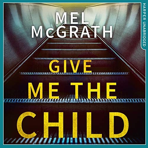 Give Me the Child: Library Edition
