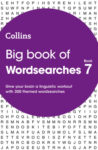 Big Book of Wordsearches Book 7: 300 Themed Wordsearches