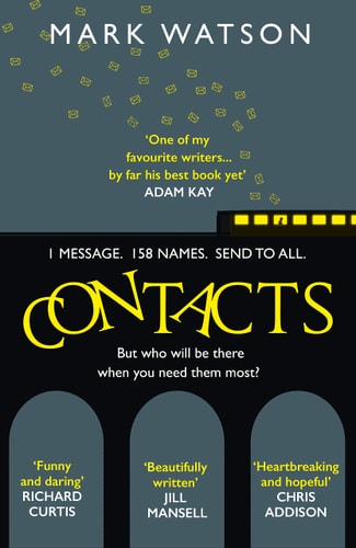 Contacts: From the award-winning comedian, the most heartwarming, touching and funny fiction book