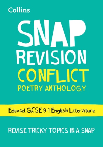 Collins Snap Revision – Conflict Poetry Anthology: New GCSE Grade 9-1 Edexcel English Literature