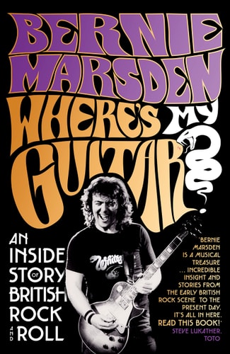Where's My Guitar? An Inside Story of British Rock and Roll
