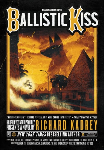 Ballistic Kiss: A Sandman Slim thriller from the New York Times bestselling master of supernatural noir: Book 11