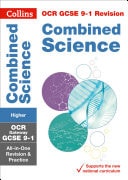 GCSE Combined Science Higher OCR Gateway Practice and Revision Guide: GCSE Grade 9-1