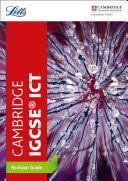 Cambridge IGCSE ICT Revision Guide