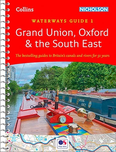 Collins Nicholson Waterways Guides – Grand Union, Oxford & the South East: Waterways Guide 1