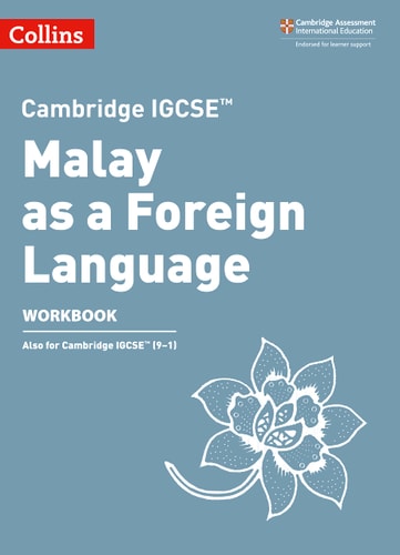 Cambridge IGCSE™ Malay as a Foreign Language Workbook (Collins Cambridge IGCSE ®)