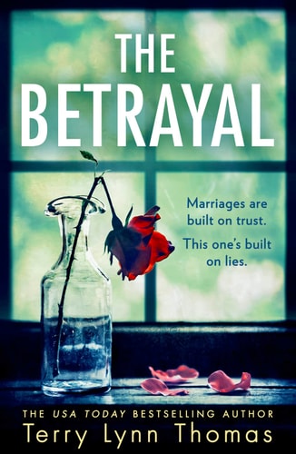 The Betrayal: One of the most gripping psychological thriller books of 2021, the start of a new suspense series: Book 1 (Olivia Sinclair series)