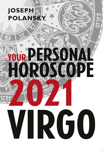 Virgo 2021: Your Personal Horoscope