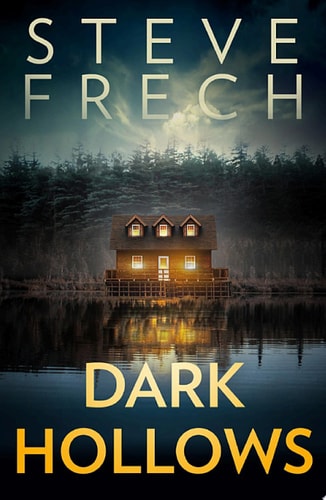 Dark Hollows: An absolutely gripping psychological thriller for 2021 with a breathtaking twist