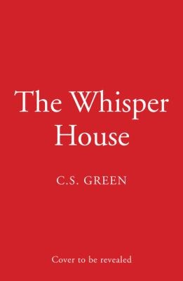 The Whisper House