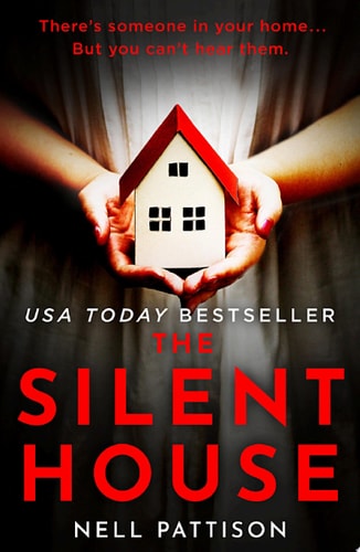The Silent House: The gripping USA Today bestseller that will keep you up all night
