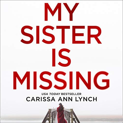 My Sister Is Missing Lib/E