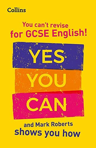 You’ve Got This! How to revise GCSE 9-1 English with Mark Roberts