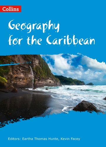 Collins Geography for the Caribbean Forms 1, 2 & 3