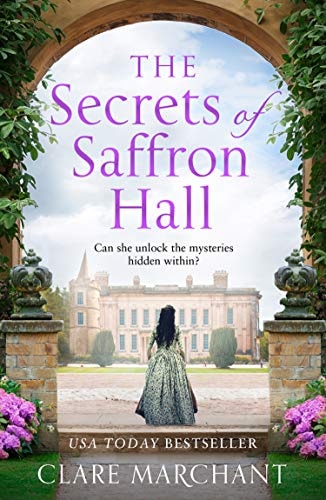 The Secrets of Saffron Hall: An absolutely gripping Tudor historical fiction novel